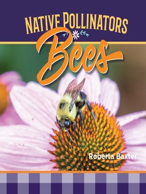 cover image of Bees: Native Pollinators